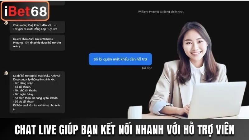 Chat live giúp bạn kết nối nhanh với hỗ trợ viên