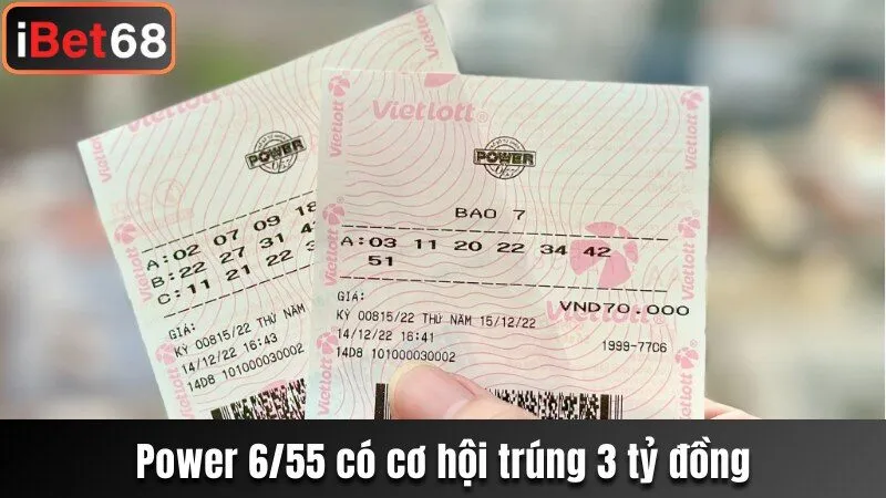Giải trí cùng Power 6/55 với cơ hội trúng 3 tỷ đồng