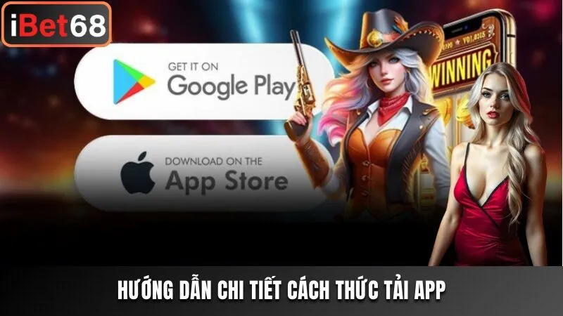 Hướng dẫn chi tiết cách thức tải xuống