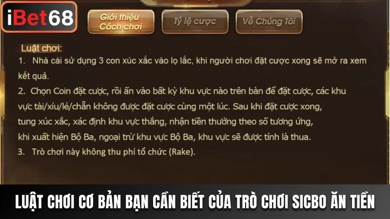 Luật chơi cơ bản bạn cần biết của trò chơi Sicbo ăn tiền
