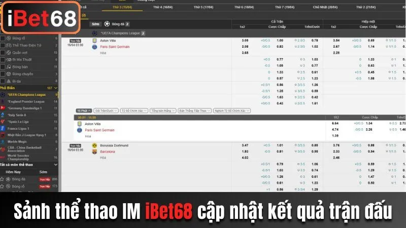 Sảnh thể thao IM Ibet68 cập nhật kết quả trận đấu